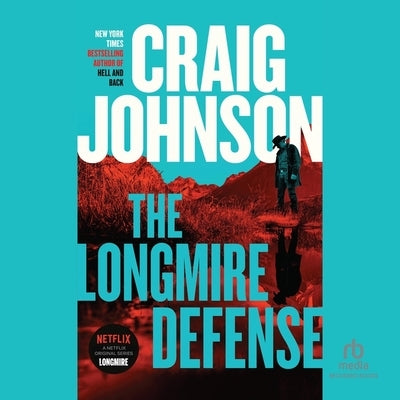 The Longmire Defense by Johnson, Craig