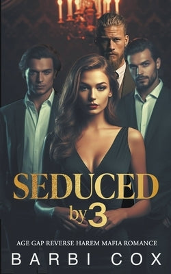 Seduced by 3 by Cox, Barbi