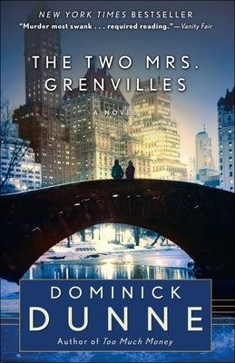 The Two Mrs. Grenvilles by Dunne, Dominick