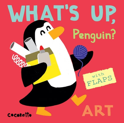 What's Up Penguin?: Art by Cocoretto