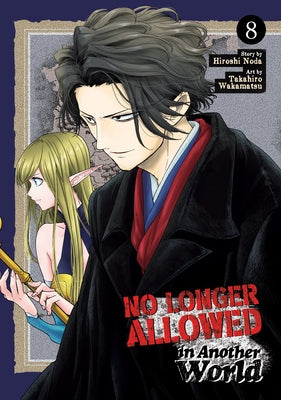 No Longer Allowed in Another World Vol. 8 by Noda, Hiroshi