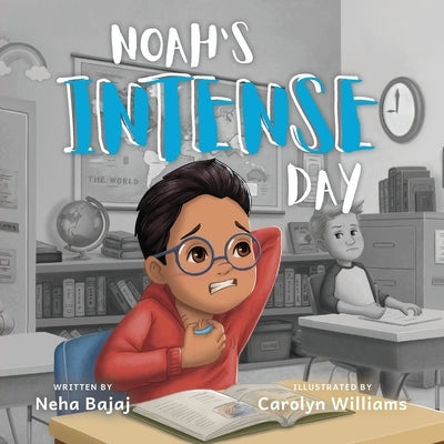 Noah's Intense Day by Bajaj, Neha