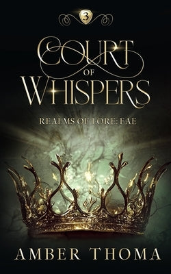 Court of Whispers by Thoma, Amber