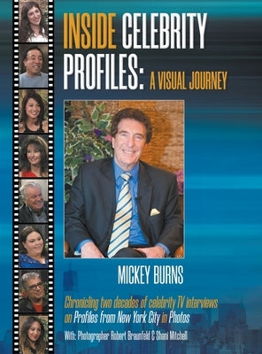 Inside Celebrity Profiles by Burns, Mickey