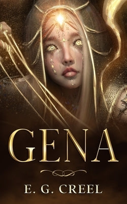 Gena by Creel, E. G.