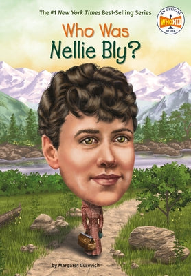 Who Was Nellie Bly? by Gurevich, Margaret