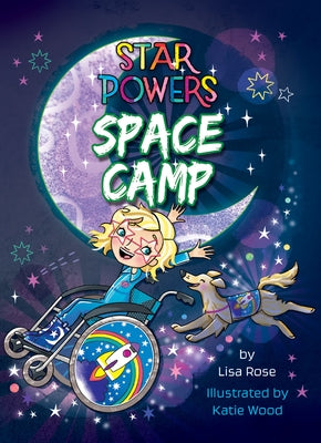 Space Camp by Rose, Lisa