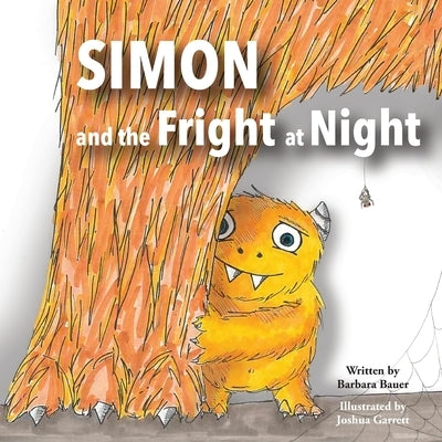 Simon and the Fright at Night by Bauer, Barbara