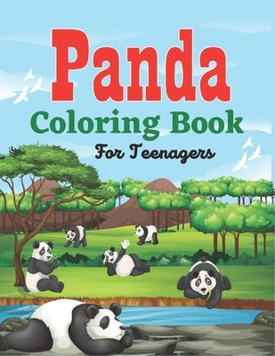 PANDA Coloring Book For Teenagers: A Panda Coloring Book Find Relaxation And Mindfulness with Stress Relieving Color Pages Relaxation on Stress Relief by Publications, Srmndm