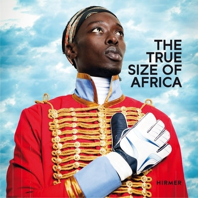 The True Size of Africa by Beil, Ralf