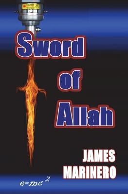 Sword of Allah by Marinero, James