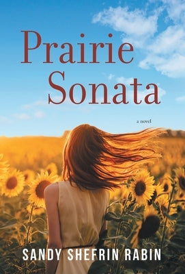 Prairie Sonata by Rabin, Sandy Shefrin