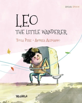 Leo, the Little Wanderer by Pere, Tuula