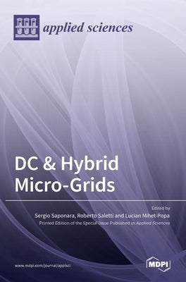 DC & Hybrid Micro-Grids by Saponara, Sergio