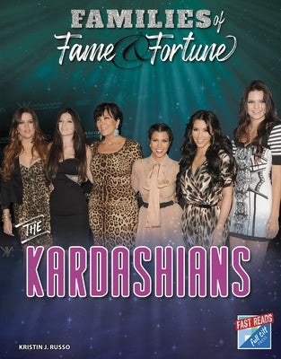 The Kardashians by Russo, Kristin J.