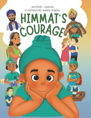 Himmat's Courage by Daksh, Mansi