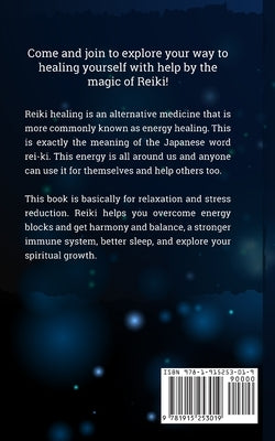 Reiki for Beginners: The Ultimate Guide to Reiki Healing, Tips for Reiki Meditation and Expand Mind Power, Increase Your Health and Positiv by Crystal, Julia