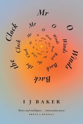 Mr O Winds Back the Clock by Baker, I. J.