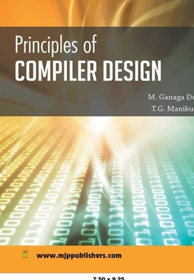 Principles of Compiler Design by Ganga, M. Durga