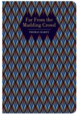 Far from the Madding Crowd by Hardy, Thomas