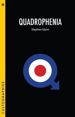 Quadrophenia by Glynn, Stephen