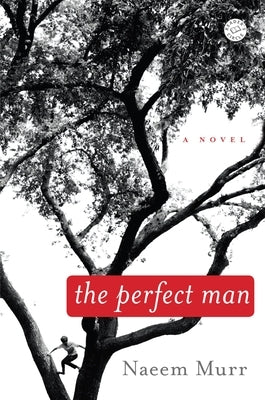 The Perfect Man by Murr, Naeem