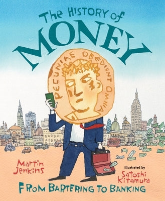 The History of Money: From Bartering to Banking by Jenkins, Martin