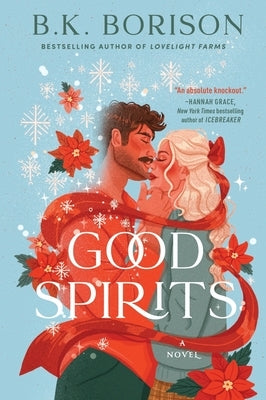 Good Spirits by Borison, B. K.