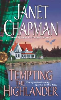 Tempting the Highlander by Chapman, Janet