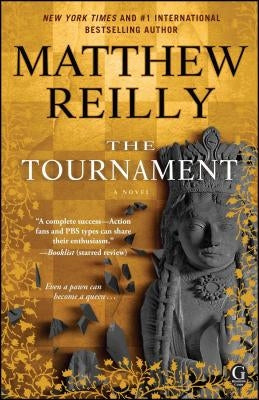 The Tournament by Reilly, Matthew