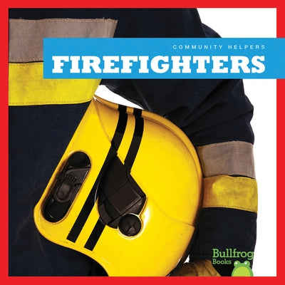 Firefighters by Meister, Cari