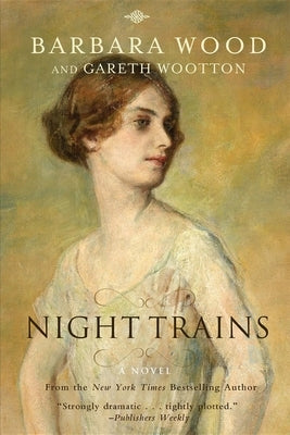 Night Trains by Wood, Barbara