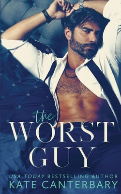 The Worst Guy by Canterbary, Kate