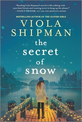 The Secret of Snow by Shipman, Viola