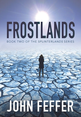 Frostlands by Feffer, John