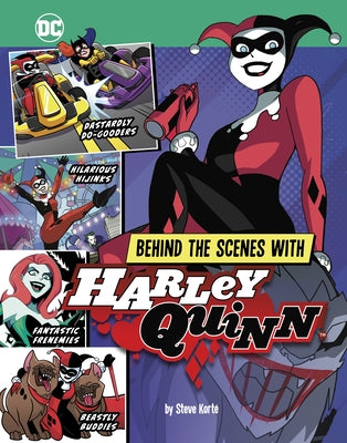 Behind the Scenes with Harley Quinn by Korté, Steve