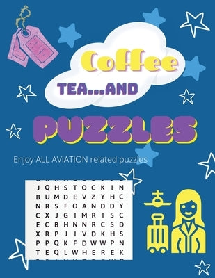 COFFEE TEA ...and PUZZLES: Enjoy all Aviation related puzzles by Press, Tesserika