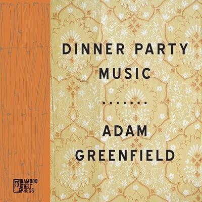 Dinner Party Music by Greenfield, Adam