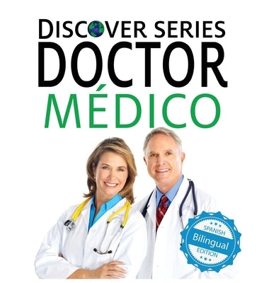 Doctor / M?dico by Xist Publishing