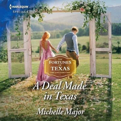 A Deal Made in Texas by Major, Michelle