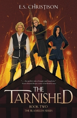 The Tarnished by Christison, E. S.