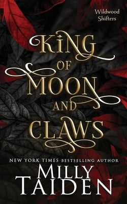 King of Moon and Claws by Taiden, Milly