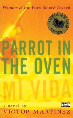 Parrot in the Oven: Mi Vida by Martinez, Victor