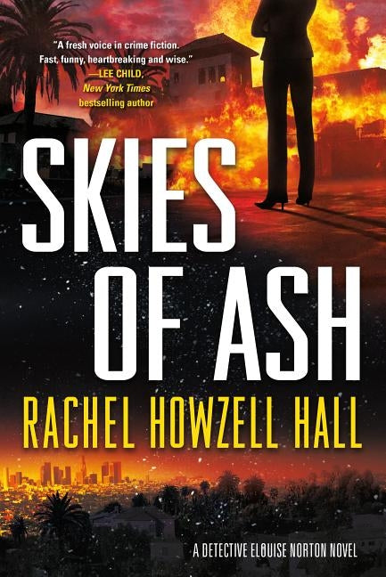 Skies of Ash by Hall, Rachel Howzell