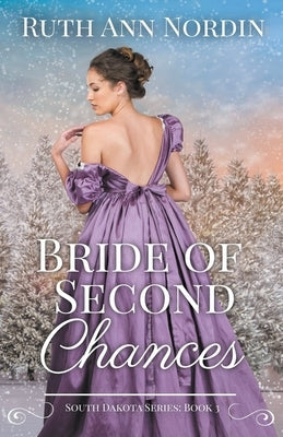 Bride of Second Chances by Nordin, Ruth Ann