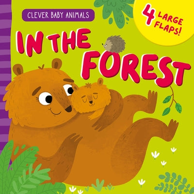 In the Forest by Clever Publishing