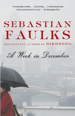 A Week in December by Faulks, Sebastian