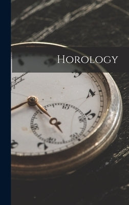 Horology by Anonymous