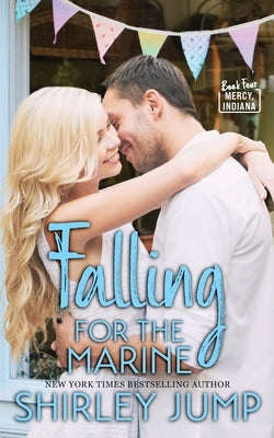 Falling for the Marine by Jump, Shirley