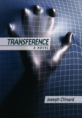 Transference by Clinard, Joseph